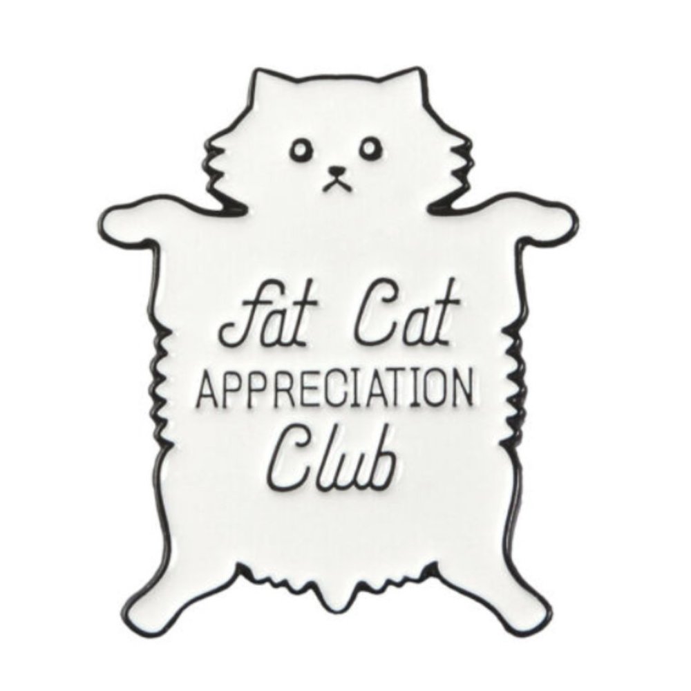 Fat Cat Appreciation Club Funny Chonky Cat Pin